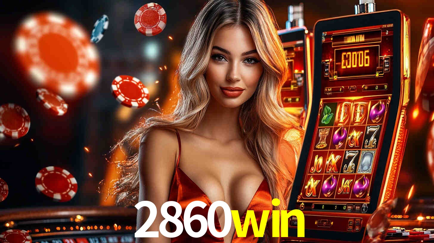 2860win -  - 2860win bet